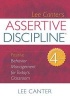 Assertive Discipline - Positive Behavior Management for Today's Classroom (Paperback, 4th) - Lee Canter Photo