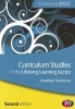 Curriculum Studies in the Lifelong Learning Sector (Paperback, 2nd Revised edition) - Jonathan Tummons Photo