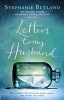 Letters to My Husband (Paperback) - Stephanie Butland Photo