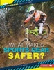 What Makes Sports Gear Safer? (Hardcover) - Kevin Kurtz Photo