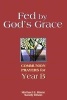 Fed by God's Grace Year B - Communion Prayers for Year B (Paperback) - Michael Dixon Photo