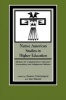 Native American Studies in Higher Education - Models for Collaboration Between Universities and Indigenous Nations (Paperback) - Duane Champagne Photo