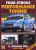 Four-stroke Performance Tuning (Hardcover, 4th Revised edition) - AGraham Bell Photo