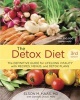 The Detox Diet - The Definitive Guide for Lifelong Vitality with Recipes, Menus, and Detox Plans (Paperback, 3rd Revised edition) - Elson M Haas Photo