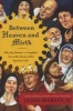 Between Heaven and Mirth - Why Joy, Humor, and Laughter are at the Heart of the Spiritual Life (Paperback) - James Martin Photo