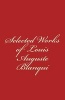 Selected Works of Louis-Auguste Blanqui (Paperback) - Louis Auguste Blanqui Photo