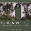 Cottage Witchery - Natural Magick For Hearth And Home (Paperback) - Ellen Dugan Photo