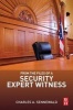 From the Files of a Security Expert Witness (Paperback) - Charles A Sennewald Photo