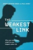 The Weakest Link - Why Your Employees Might be Your Biggest Cyber Risk (Hardcover) - Jeremy Swinfen Green Photo