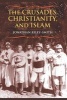 The Crusades, Christianity, and Islam (Paperback) - Jonathan Riley Smith Photo