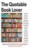 The Quotable Book Lover (Paperback) - Ben Jacobs Photo