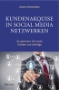 Kundenakquise in Social-Media-Netzwerken - So Gewinnen Sie Heute Kunden und Auftrage (German, Hardcover) - Andre Schneider Photo