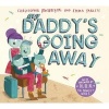 My Daddy's Going Away (Paperback) - Christopher MacGregor Photo