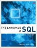 The Language of SQL (Paperback, 2nd Revised edition) - Larry Rockoff Photo