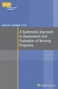 A Systematic Approach to Assessment and Evaluation of Nursing Programs (Paperback) - Marilyn H Oermann Photo