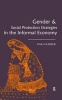 Gender and Social Protection Strategies in the Informal Economy (Hardcover) - Naila Kabeer Photo