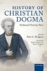 History of Christian Dogma - By Ferdinand Christian Baur (Hardcover) - Peter C Hodgson Photo