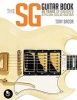 Bacon Tony the Sg Guitar Book 50 Years of Gibson Bam Bk - 50 Years of Gibson's Stylish Solid Guitar (Paperback) - Tony Bacon Photo