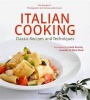 Italian Cooking: Classic Recipes and Techniques (Hardcover) - Mia Mangolini Photo