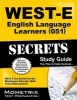 WEST-E English Language Learners (051) Secrets Study Guide (Paperback) - West E Exam Secrets Test Prep Photo