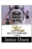 It Could Happen to You - But Let's Hope Not (Paperback) - Janice Dison Photo