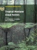 Tropical Montane Cloud Forests - Science for Conservation and Management (Hardcover) - L A Bruijnzeel Photo