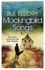 Mockingbird Songs (Paperback) - RJ Ellory Photo