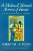 A Medieval Woman's Mirror of Honor - The Treasury of the City of Ladies (Paperback, 1st ed) - Christine De Pisan Photo