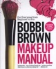  Makeup Manual - For Everyone from Beginner to Pro (Paperback) - Bobbi Brown Photo