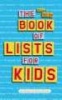 The All-New Book of Lists for Kids (Paperback) - Sandra Choron Photo