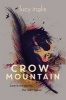 Crow Mountain (Paperback) - Lucy Inglis Photo