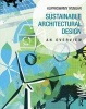 Sustainable Architectural Design - An Overview (Paperback) - Kuppaswamy Iyengar Photo