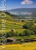 Dales & Valleys - The Finest Low-Level Walks in the Yorkshire Dales (Paperback) - Mark Richards Photo