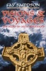 Visions and Voyages - The Story of Celtic Spirituality (Paperback) - Fay Sampson Photo