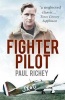 Fighter Pilot (Paperback) - Paul Richey Photo