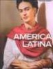 America Latina (Hardcover, illustrated edition) - Fabienne Rousseau Lenoir Photo