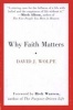 Why Faith Matters (Paperback) - David J Wolpe Photo