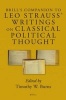 Brill's Companion to Leo Strauss' Writings on Classical Political Thought (Hardcover) - Timothy W Burns Photo