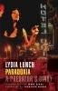 Paradoxia - A Predator's Diary (Paperback) - Lydia Lunch Photo