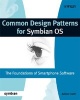 Common Design Patterns for Symbian OS - The Foundations of Smartphone Software (Paperback) - Adrian AI Issott Photo