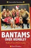 Bantams Over Wembley - Bradford City's Miracle Season (Paperback) - Dave Fletcher Photo