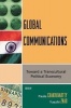 Global Communications - Toward a Transcultural Political Economy (Paperback) - Paula Chakravartty Photo