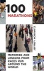 100 Marathons - Memories and Lessons from Races Run Around the World (Paperback) - Jeffrey Horowitz Photo