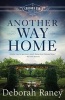 Another Way Home - A Chicory Inn Novel (Paperback) - Deborah Raney Photo