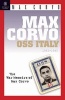  - OSS Italy, 1943-1945 (Hardcover, Rev Ed) - Max Corvo Photo