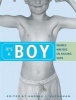 It's a Boy - Women Writers on Raising Sons (Paperback) - Andrea J Buchanan Photo