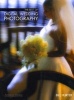 The Best Of Digital Wedding Photography (Paperback) - Bill Hurter Photo