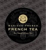 Mariage Freres French Tea - Three Centuries of Savoir-Faire (Hardcover) - Alain Stella Photo