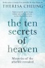 The Ten Secrets of Heaven - Mysteries of the Afterlife Revealed (Paperback, Paperback Original) - Theresa Cheung Photo