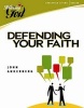 Defending Your Faith (Paperback) - John Ankerberg Photo